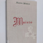 Hannu Mäkelä : Muisto : kertomus - pikkukuva 1
