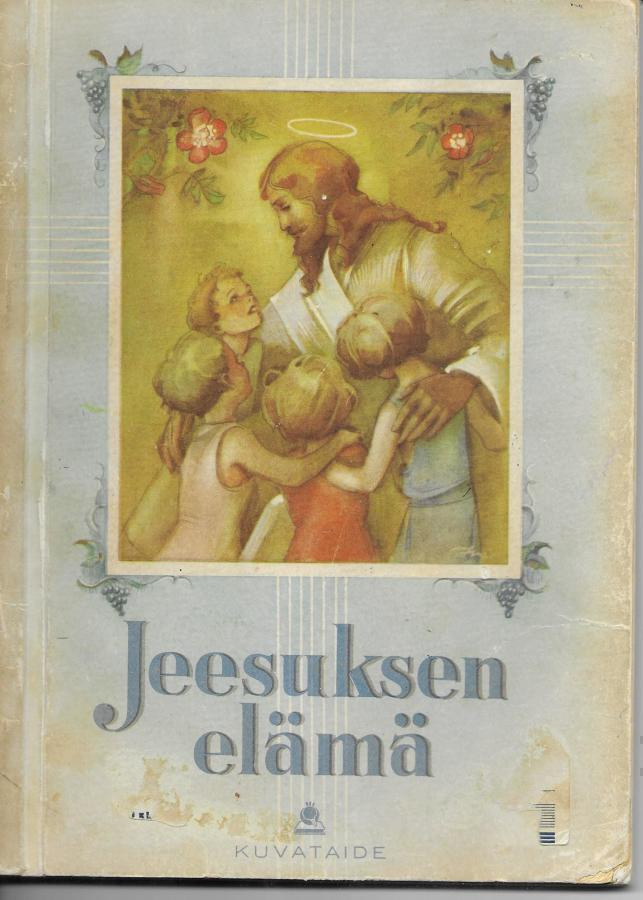 Viola Renvall-Krokfors: Jeesuksen elämä (1.p.1948)