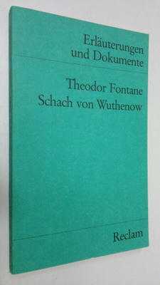 Walter Wagner : Theodor Fontane, Schach von Wuthenow