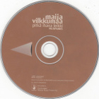 Maija Vilkkumaa • Pitkä ihana leikki • Peltipainos CD - pikkukuva 3