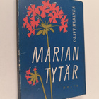 Olavi Merinen : Marian tytär : kertomus ja kolme siihen l... - pikkukuva 1