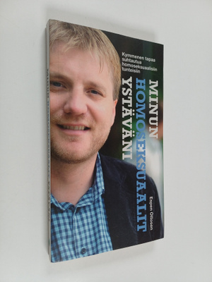 Espen Ottosen : Minun homoseksuaalit ystäväni : kymmenen ...