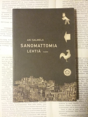 Aki Salmela - Sanomattomia lehtiä (nid.)