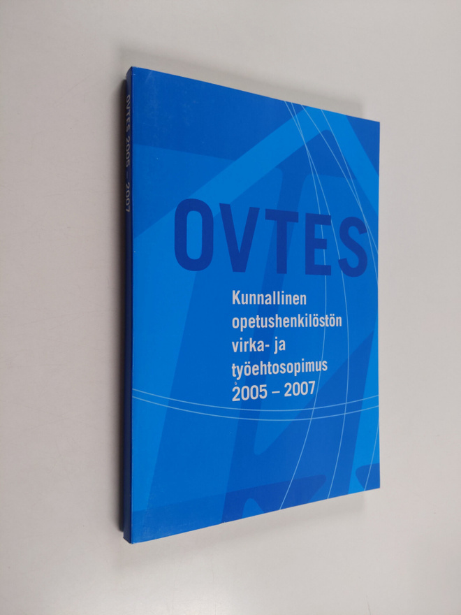 Kunnallinen opetushenkilöstön virka- ja työehtosopimus 20...