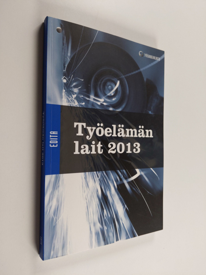 Raimo (toim.) Luhtanen : Työelämän lait 2013