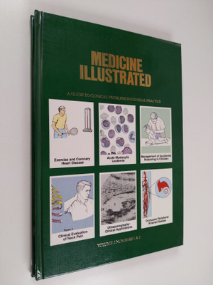Medicine illustrated Vol 2, 1-3 (2-kirjaa) : a guide to c...