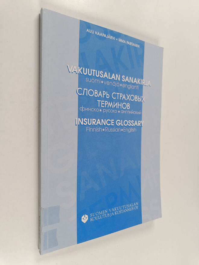 Auli Haapajärvi : Vakuutusalan sanakirja : suomi-venäjä-e...