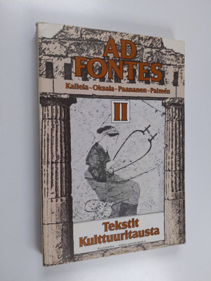 Ad fontes, 2 - Tekstit, kulttuuritausta