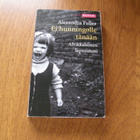 Alexandra Fuller Ei hunningolle tänään - pikkukuva 1