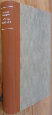 Romulo Gallegos: Donna Barbara, Kansankulttuuri 1961. 360 s.