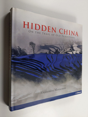 Alessandra Meniconzi : Hidden China