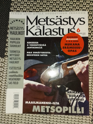 Metsästys ja kalastus 6/2008