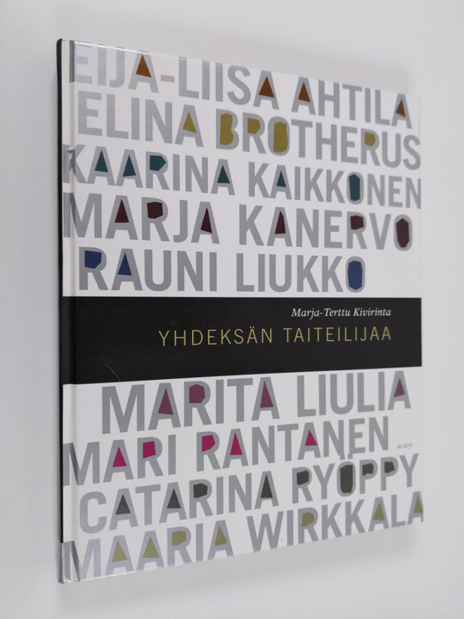 Marja-Terttu Kivirinta : Yhdeksän taiteilijaa (tekijän om...