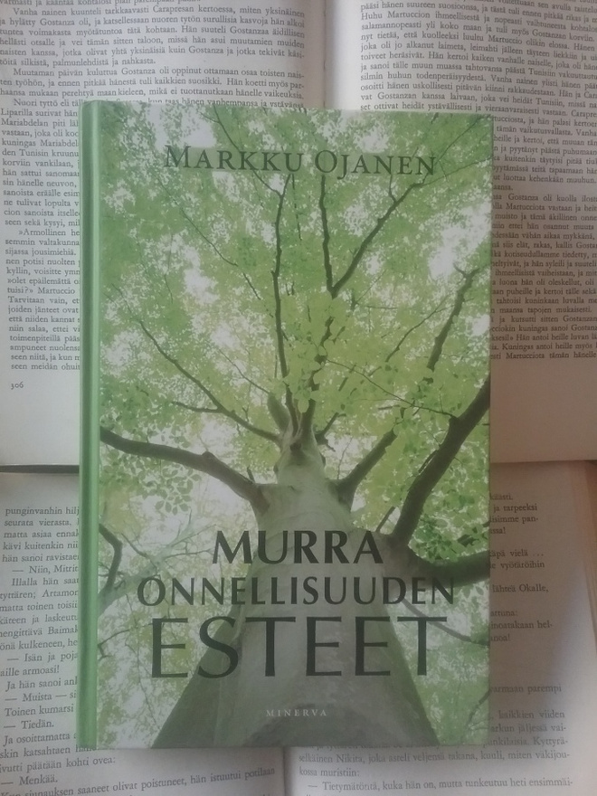 Markku Ojanen - Murra onnellisuuden esteet (sid.)