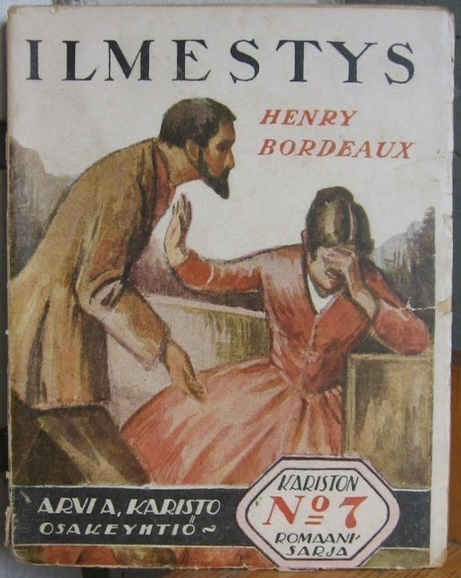 Henry Bordeaux: Ilmestys, Karisto 1922. 223 s.