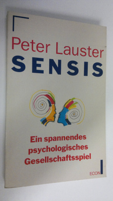 Peter Lauster : Sensis : ein spannendes psychologisches G...