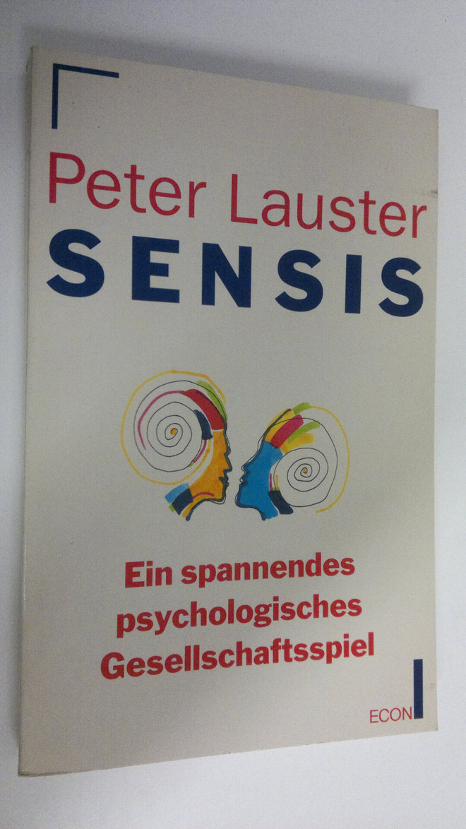 Peter Lauster : Sensis : ein spannendes psychologisches G...