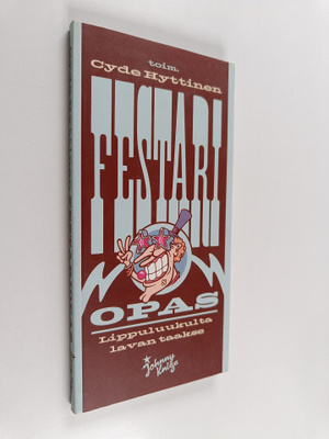 Cyde (toim.) Hyttinen : Festariopas