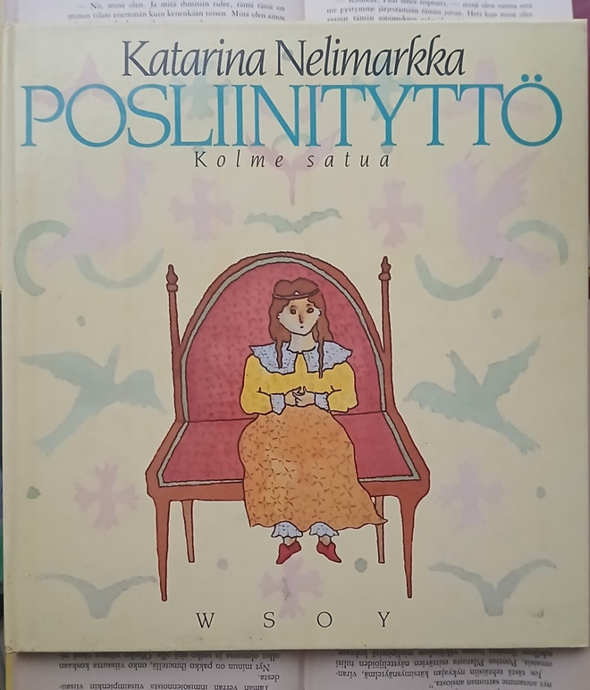 Katarina Nelimarkka - Posliinityttö • kolme satua (sid.)