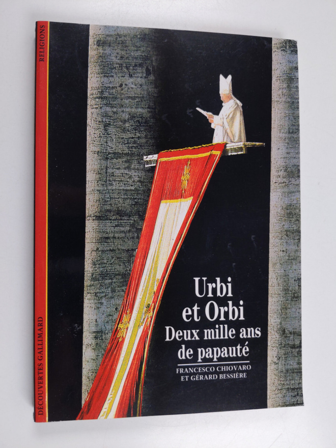 Francesco Chiovaro ym. : Urbi et orbi - deux mille ans de...