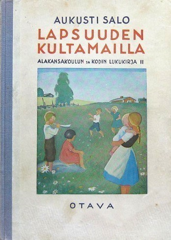 Lapsuuden kultamailla Aukusti Salo
