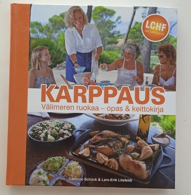 KARPPAUS - VÄLIMEREN RUOKAA - OPAS JA KEITTOKIRJA
