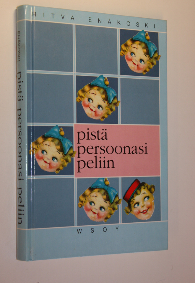 Ritva Enäkoski : Pistä persoonasi peliin