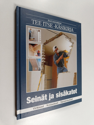 Kåre (toim.) Olofsen : Suuri suomalainen Tee itse -käsiki...