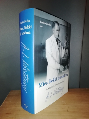 Mies, liekki ja unelma - A. I. Virtanen - Touko Perko