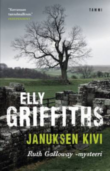 Elly Griffiths - Januksen kivi