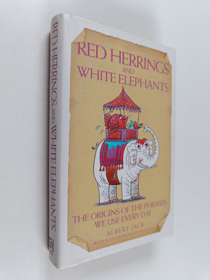 Albert Jack : Red Herrings and White Elephants