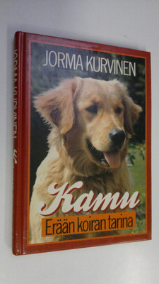 Jorma Kurvinen : Kamu : erään koiran tarina