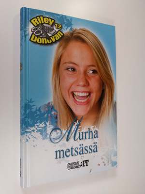 Norah McClintock : Murha metsässä