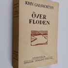 John Galsworthy : Över floden - pikkukuva 1