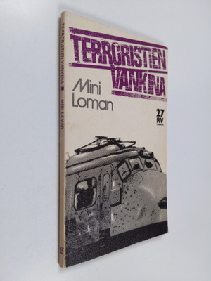 Mini Loman : Terroristien vankina
