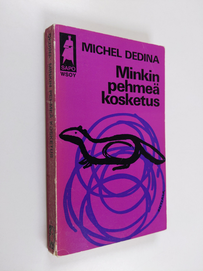 Michel Dedina : Minkin pehmeä kosketus