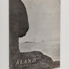 Uno Markström : Åland, det havsomflutna - pikkukuva 1
