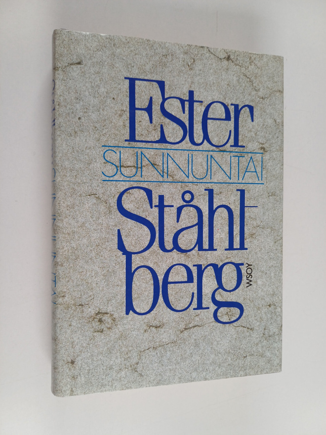 Ester Ståhlberg : Sunnuntai