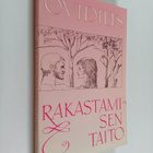 Seppo Heikinheimo ym. : Rakastamisen taito : rakkauden pa... - pikkukuva 1
