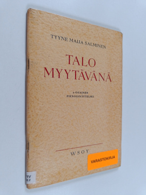 Tyyne Maija Salminen : Talo myytävänä : 2-osainen pienois...