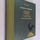 Erkki Teräväinen : Maaseudun Tulevaisuus 100 vuotta : Suo... - pikkukuva 1