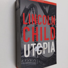 Lincoln Child : Utopia - pikkukuva 1