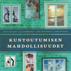 Reetta Kettunen: Kuntoutumisen mahdollisuudet - pikkukuva 1