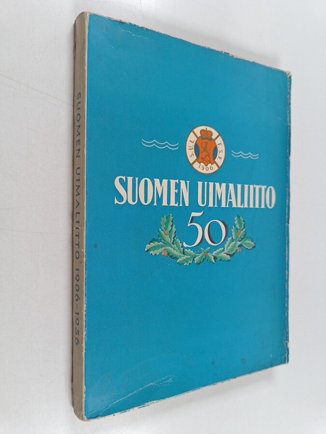 Suomen uimaliitto : 1906-1956 = Finska simförbundet