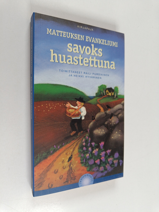 Raili ym. (toim.) Pursiainen : Matteuksen evankeliumi sav...