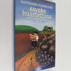Raili ym. (toim.) Pursiainen : Matteuksen evankeliumi sav... - pikkukuva 1