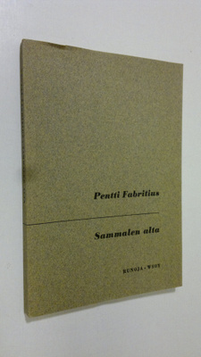 Pentti Fabritius : Sammalen alta