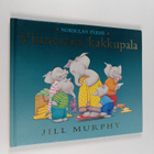 Jill Murphy : Viimeinen kakkupala - pikkukuva 1