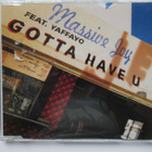 MASSIVE JOY FEAT. YAFFAYO - GOTTA HAVE U CDS - pikkukuva 1