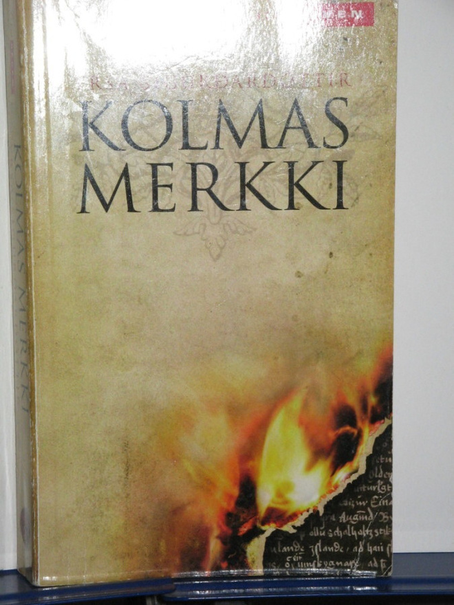 Yrsa Sigurdardottir : KOLMAS MERKKI